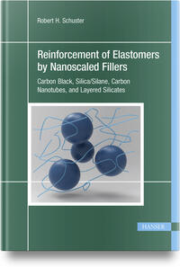Vorderes Coverbild Reinforcement of Elastomers by Nanoscaled Fillers