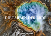 Vorderes Coverbild Die Farben der Erde - Luftaufnahmen