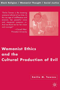 Vorderes Coverbild Womanist Ethics and the Cultural Production of Evil