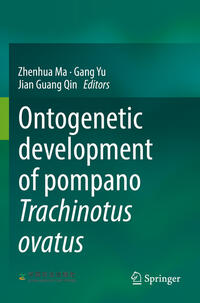 Vorderes Coverbild Ontogenetic development of pompano Trachinotus ovatus
