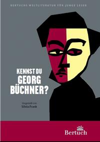Vorderes Coverbild Kennst du Georg Büchner?