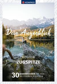 Vorderes Coverbild KOMPASS Dein Augenblick Region Zugspitze
