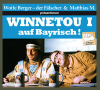 Vorderes Coverbild Winnetou I auf Bayrisch