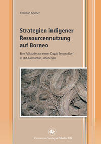 Vorderes Coverbild Strategien indigener Ressourcennutzung auf Borneo
