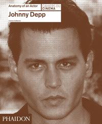 Vorderes Coverbild Johnny Depp: Anatomy of an Actor