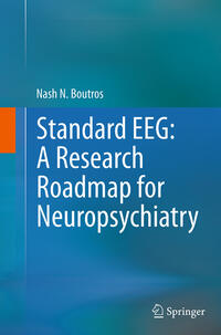 Vorderes Coverbild Standard EEG: A Research Roadmap for Neuropsychiatry