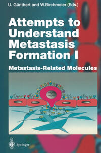 Vorderes Coverbild Attempts to Understand Metastasis Formation I