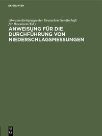 Vorderes Coverbild Anweisung für die Durchführung von Niederschlagsmessungen