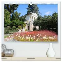 Vorderes Coverbild Im Wörlitzer Gartenreich (hochwertiger Premium Wandkalender 2025 DIN A2 quer), Kunstdruck in Hochglanz