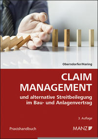 Vorderes Coverbild Claim Management und alternative Streitbeilegung im Bau- und Anlagenvertrag