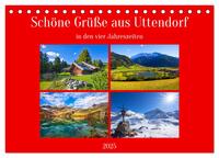 Vorderes Coverbild Schöne Grüße aus Uttendorf (Tischkalender 2025 DIN A5 quer), CALVENDO Monatskalender