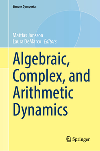 Vorderes Coverbild Algebraic, Complex, and Arithmetic Dynamics