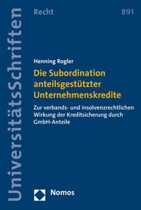 Vorderes Coverbild Die Subordination anteilsgestützter Unternehmenskredite