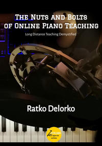 Vorderes Coverbild The Nuts and Bolts of Online Piano Teaching