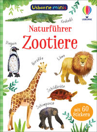 Vorderes Coverbild Usborne Minis Naturführer: Zootiere