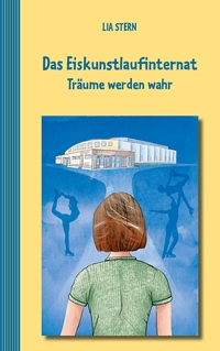 Vorderes Coverbild Das Eiskunstlaufinternat
