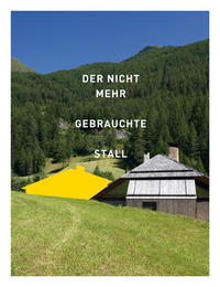 Vorderes Coverbild Der nicht mehr gebrauchte Stall