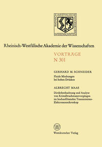 Vorderes Coverbild Fluide Mischungen bei hohen Drücken. Direktbeobachtung und Analyse von Kristallwachstumsvorgängen im hochauflösenden Transmissions-Elektronenmikroskop