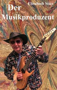 Vorderes Coverbild Der Musikproduzent