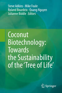 Vorderes Coverbild Coconut Biotechnology: Towards the Sustainability of the ‘Tree of Life’