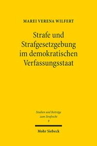 Vorderes Coverbild Strafe und Strafgesetzgebung im demokratischen Verfassungsstaat
