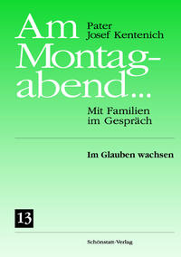 Vorderes Coverbild Am Montagabend... Mit Familien im Gespräch / Am Montagabend... 13