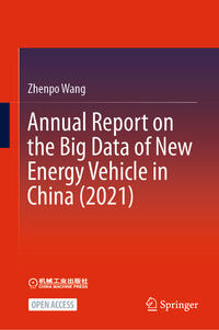 Vorderes Coverbild Annual Report on the Big Data of New Energy Vehicle in China (2021)