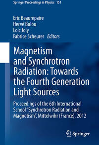 Vorderes Coverbild Magnetism and Synchrotron Radiation: Towards the Fourth Generation Light Sources