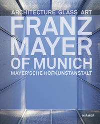 Vorderes Coverbild Franz Mayer of Munich