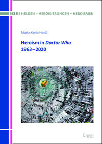 Vorderes Coverbild Heroism in Doctor Who