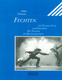 Vorderes Coverbild Fechten für Theater, Film und Fernsehen