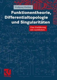 Vorderes Coverbild Funktionentheorie, Differentialtopologie und Singularitäten