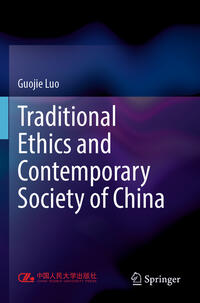Vorderes Coverbild Traditional Ethics and Contemporary Society of China
