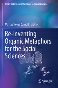Vorderes Coverbild Re-Inventing Organic Metaphors for the Social Sciences