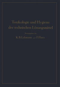Vorderes Coverbild Toxikologie und Hygiene der technischen Lösungsmittel