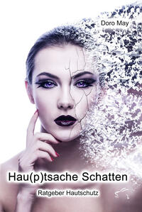Vorderes Coverbild Hautsache Schatten
