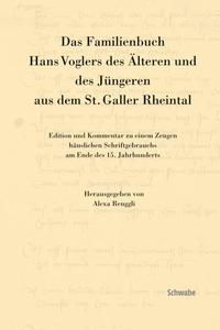 Vorderes Coverbild Das Familienbuch Hans Voglers des Älteren und des Jüngeren aus dem St. Galler Rheintal