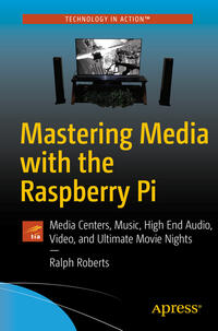 Vorderes Coverbild Mastering Media with the Raspberry Pi