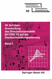 Vorderes Coverbild Anwendung des Simulationsmodells BAYMO 70 auf die Stadtentwicklungsplanung