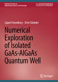 Vorderes Coverbild Numerical Exploration of Isolated GaAs-AlGaAs Quantum Well