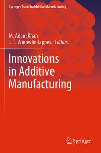 Vorderes Coverbild Innovations in Additive Manufacturing