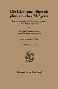 Vorderes Coverbild Die Elektronenröhre als physikalisches Meßgerät