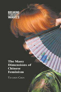 Vorderes Coverbild The Many Dimensions of Chinese Feminism