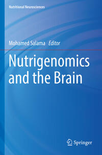 Vorderes Coverbild Nutrigenomics and the Brain