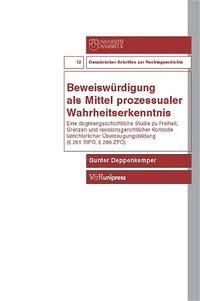 Vorderes Coverbild Beweiswürdigung als Mittel prozessualer Wahrheitserkenntnis