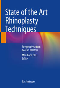 Vorderes Coverbild State of the Art Rhinoplasty Techniques
