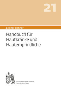 Vorderes Coverbild Bircher-Benner 21 Handbuch für Hautkranke und Hautempfindliche