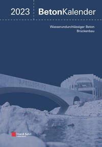 Vorderes Coverbild Beton-Kalender. Taschenbuch für Beton-, Stahlbeton und Spannbeton... / Beton-Kalender 2023