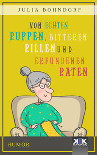 Vorderes Coverbild Von echten Puppen, bitteren Pillen und erfundenen Paten