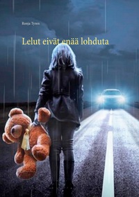 Vorderes Coverbild Lelut eivät enää lohduta